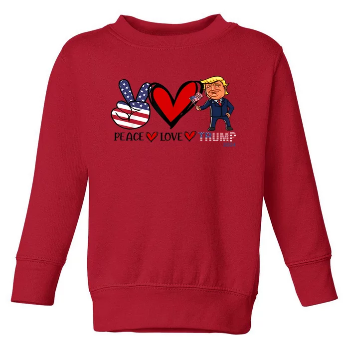 Trump 2024 Peace Love Us Flag President Trump Return Support Gift Toddler Sweatshirt