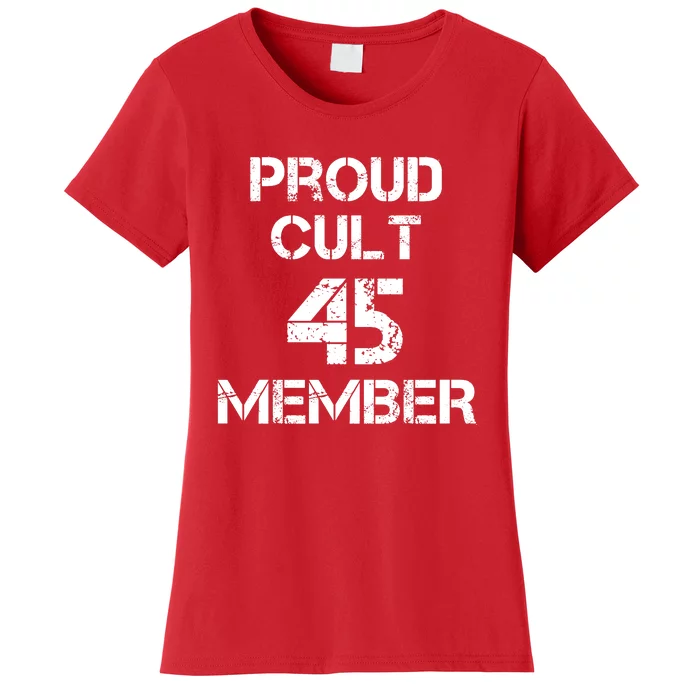 Trump 2024 Proud Cult 45 Member Women's T-Shirt