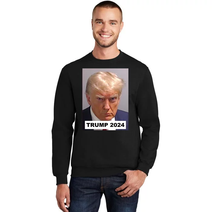 Trump 2024 President Donald Trump 2024 Tall Sweatshirt