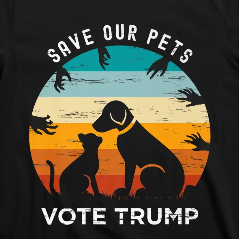 Trump 2024 President Save Our Pets Animals Dogs Cats Ducks T-Shirt