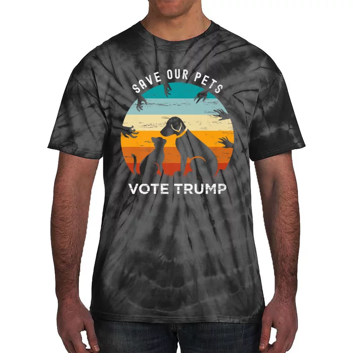 Trump 2024 President Save Our Pets Animals Dogs Cats Ducks Tie-Dye T-Shirt