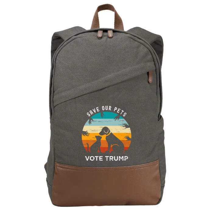 Trump 2024 President Save Our Pets Animals Dogs Cats Ducks Cotton Canvas Backpack