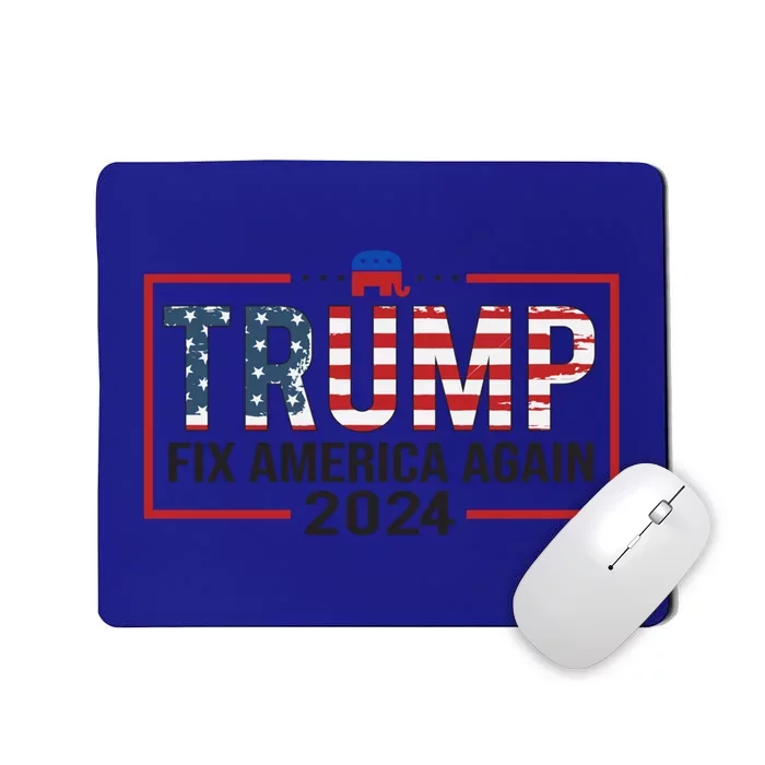 Trump 2024 President Fix America / Presidential Election Cool Gift Mousepad