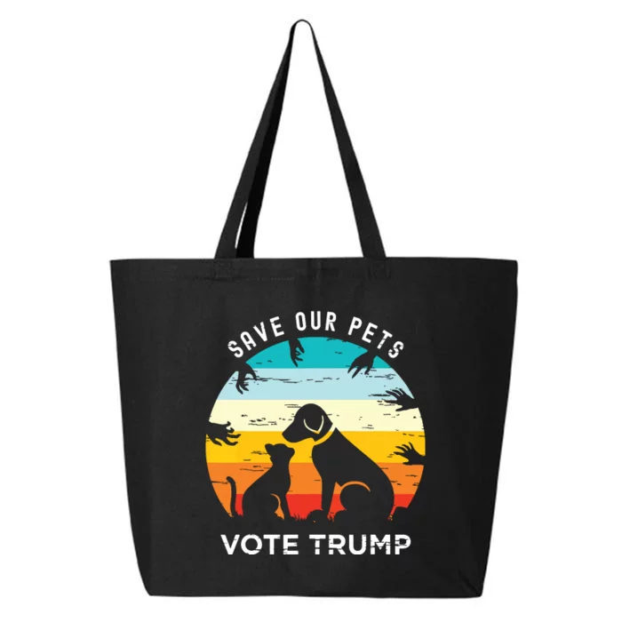 Trump 2024 President Save Our Pets Animals Dogs Cats Ducks 25L Jumbo Tote