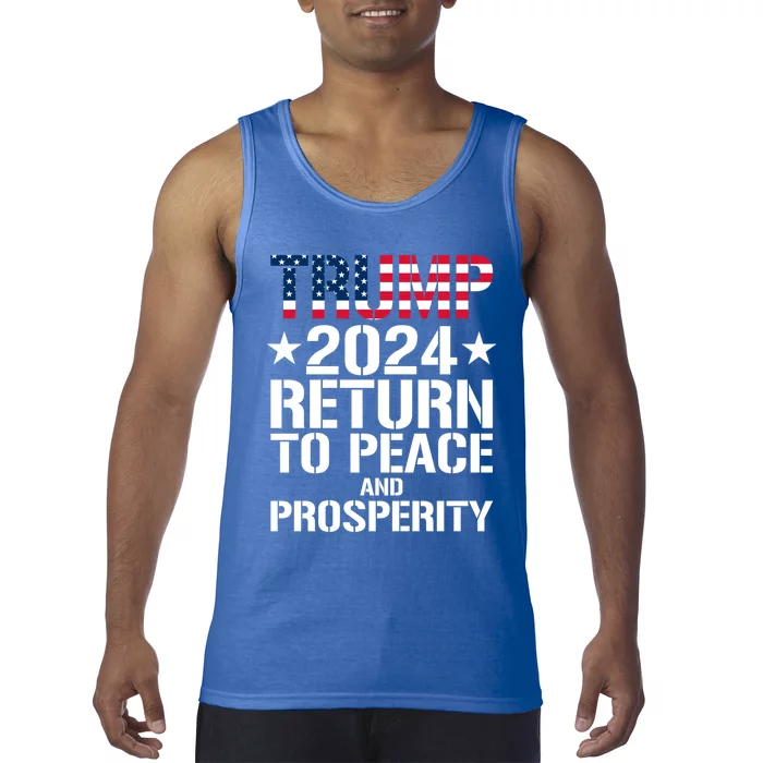 Trump 2024 Return To Peace And Prosperity Gift Tank Top