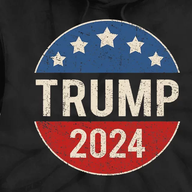 Trump 2024 Retro Campaign Button Re Elect President Trump Tie Dye Hoodie