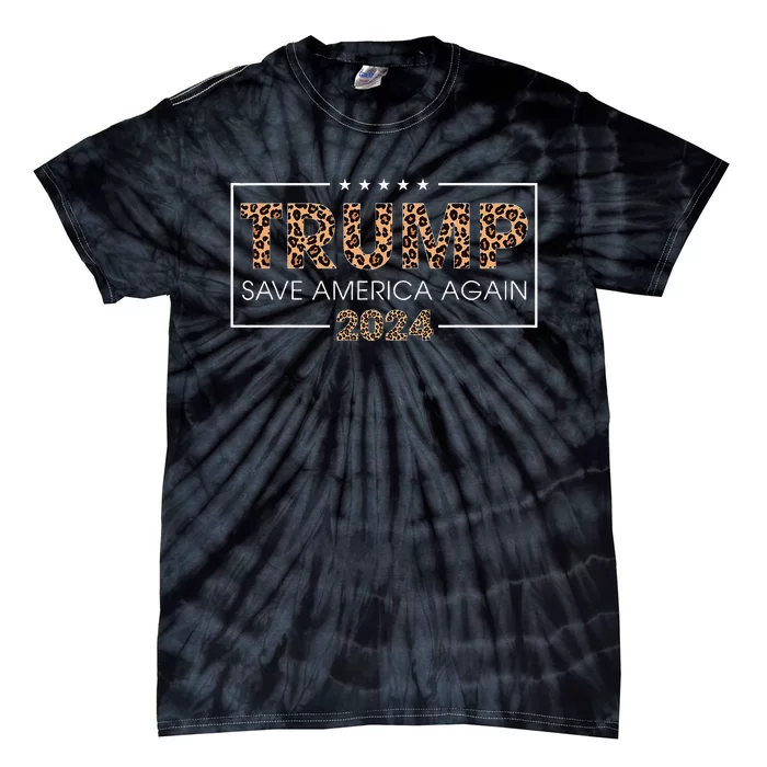 Trump 2024 Save America Again Leopard Tie-Dye T-Shirt