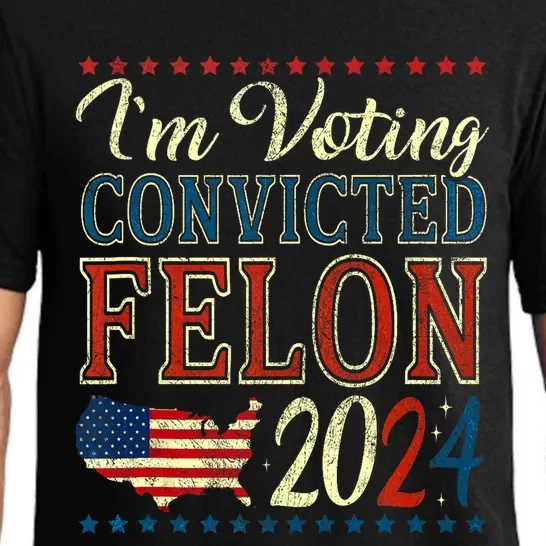 Trump 2024 Still Voting For Convicted Felon Political Pajama Set