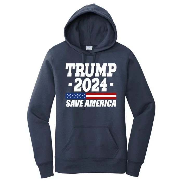 Trump 2024 Save America Women's Pullover Hoodie