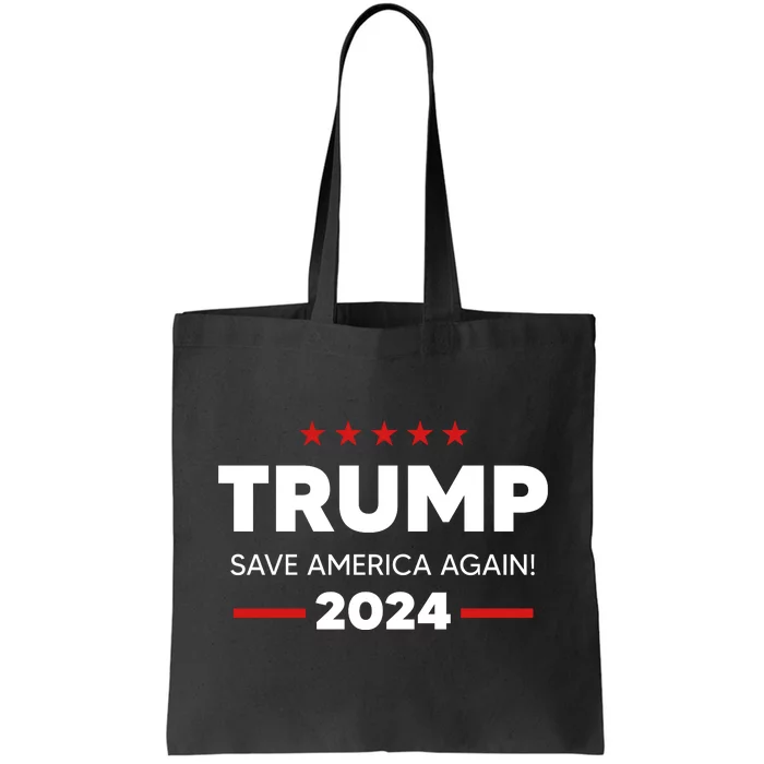 Trump 2024 Save America Again Tote Bag