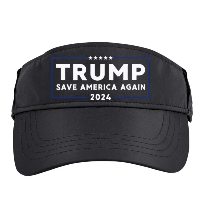 Trump 2024 Save America Save America Again Trump Adult Drive Performance Visor