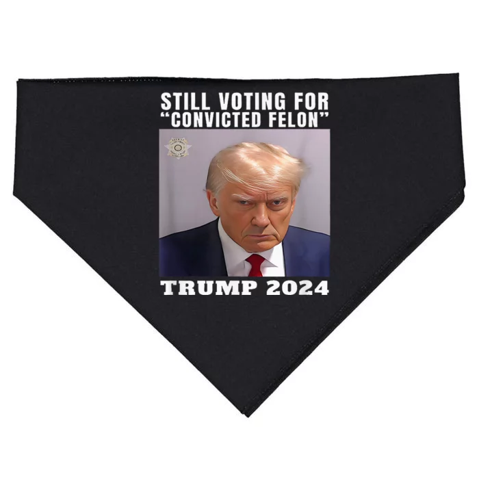 Trump 2024 Still Voting For Convicted Felon USA-Made Doggie Bandana