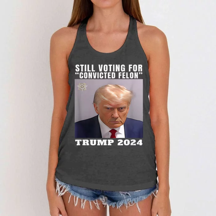 Trump 2024 Still Voting For Convicted Felon Women's Knotted Racerback Tank