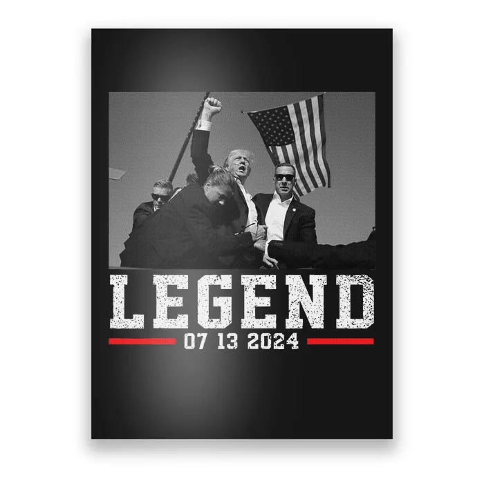 Trump 2024 Shooting President Bold Legend Design Poster