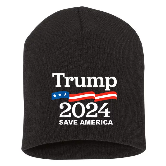 Trump 2024 Save America Trump 2024 Short Acrylic Beanie