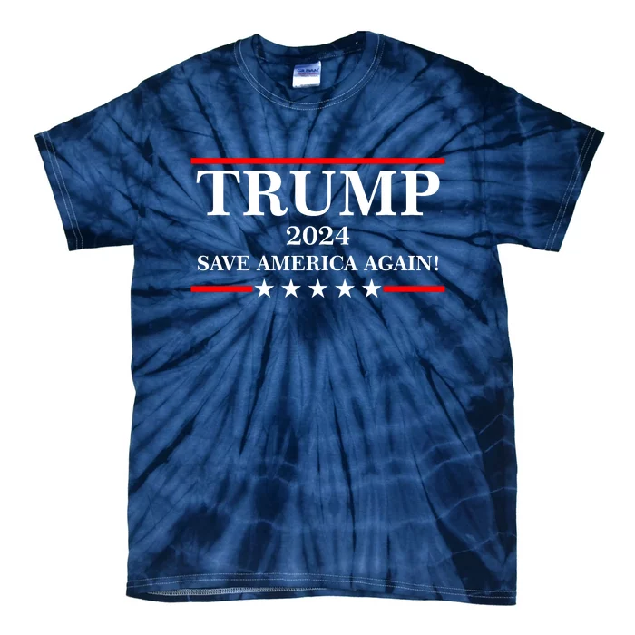 Trump 2024 Save America Again USA President Vote Tie-Dye T-Shirt