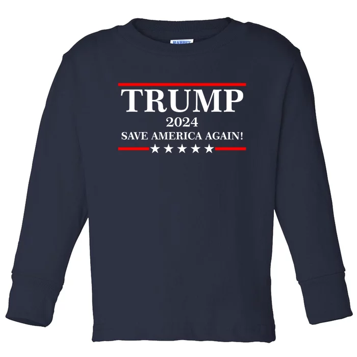 Trump 2024 Save America Again USA President Vote Toddler Long Sleeve Shirt