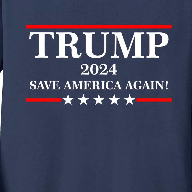 Trump 2024 Save America Again USA President Vote Kids Long Sleeve Shirt