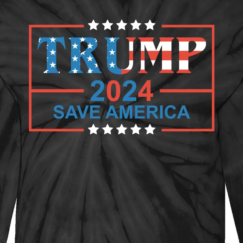 Trump 2024 Save America Tie-Dye Long Sleeve Shirt