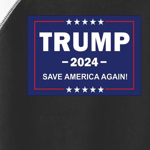 Trump 2024 Save America Again Toddler Fine Jersey T-Shirt