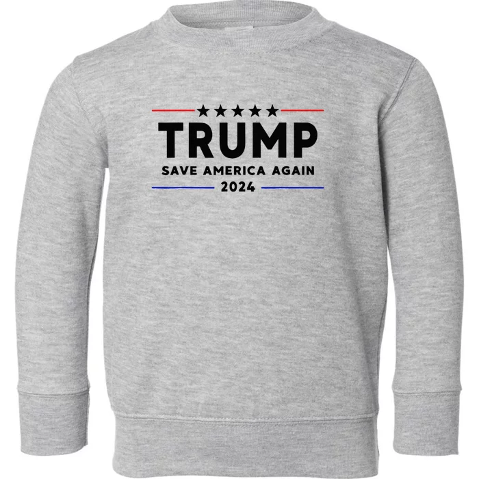 Trump 2024 Save America Again Vote Trump White Toddler Sweatshirt