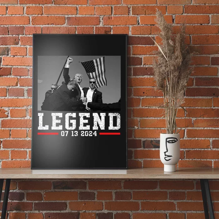 Trump 2024 Shooting President Legend Poster