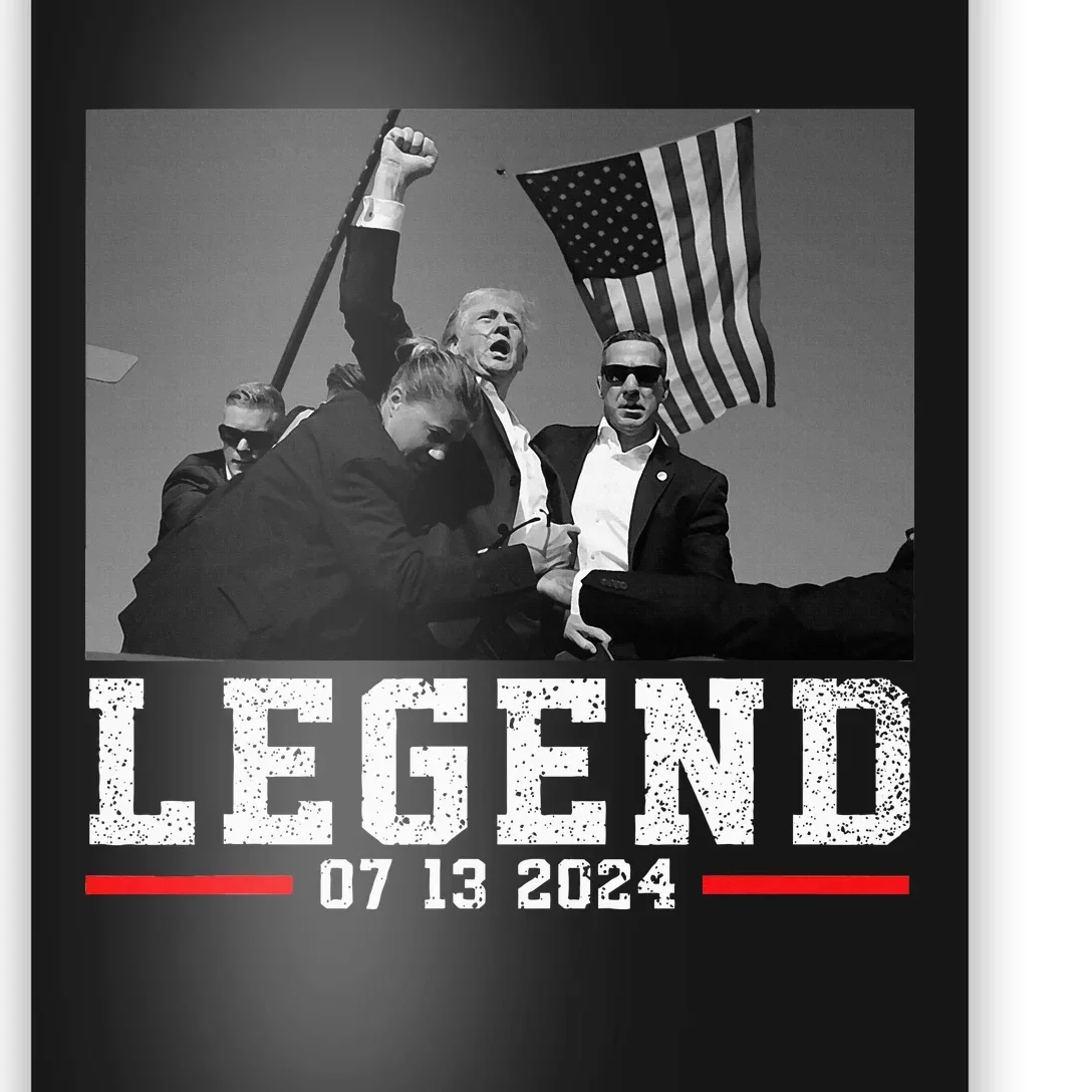 Trump 2024 Shooting President Legend Poster