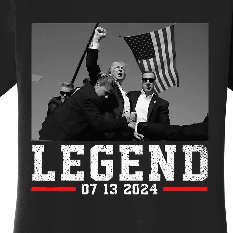 Trump 2024 Shooting President Legend Women's T-Shirt