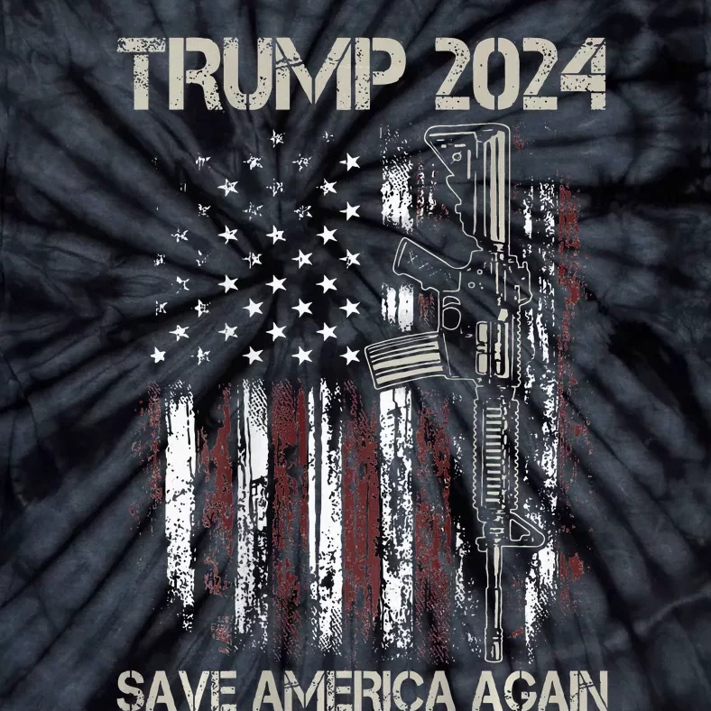 Trump 2024 Save America Again American Flag Gun Tie-Dye T-Shirt