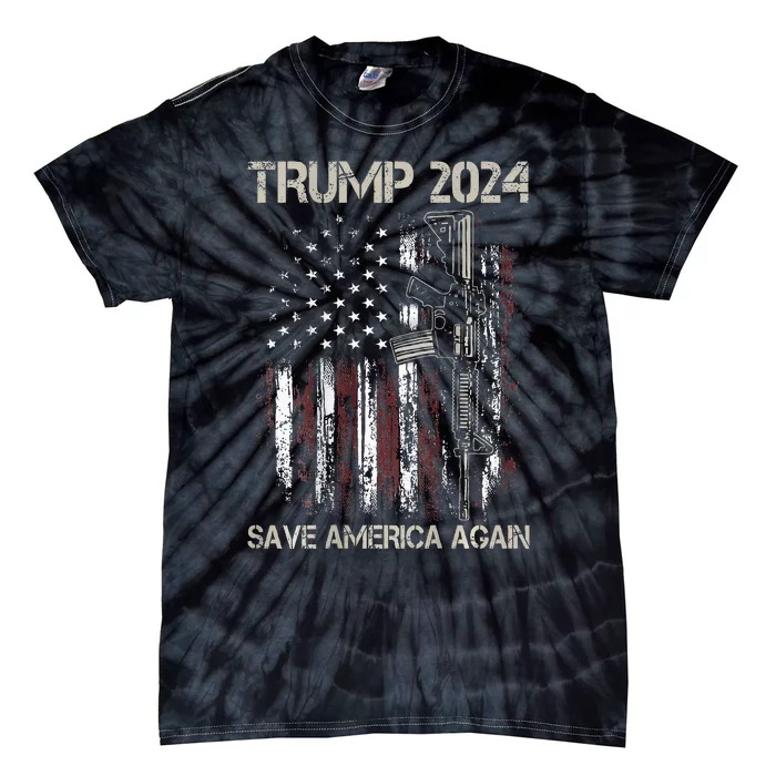 Trump 2024 Save America Again American Flag Gun Tie-Dye T-Shirt