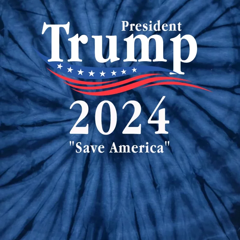 Trump 2024 Save America Re Elect President Donald Trump Tie-Dye T-Shirt