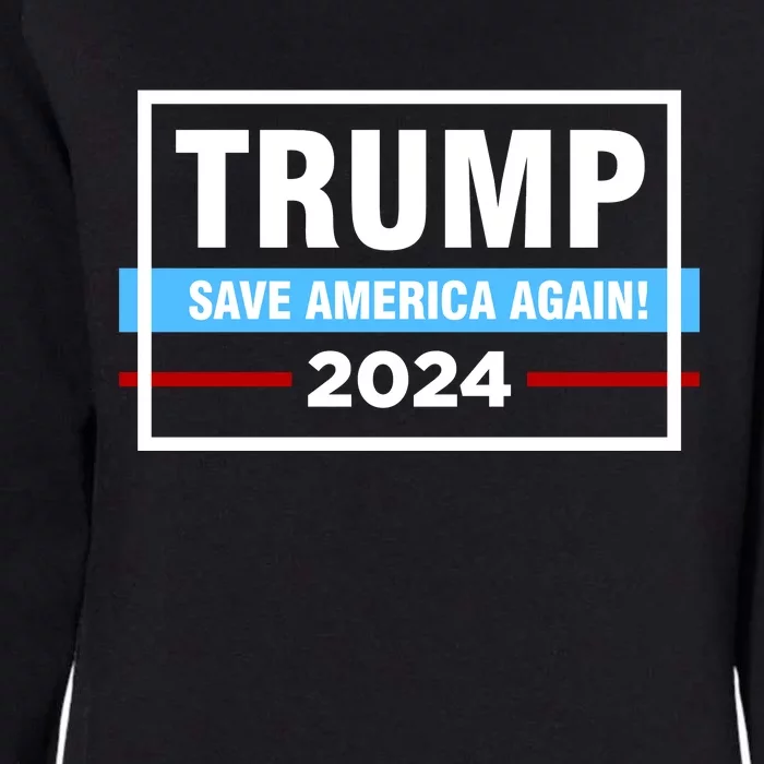 Trump 2024 Save America Again Womens California Wash Sweatshirt