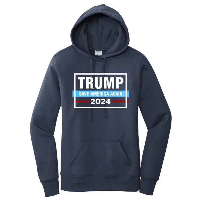 Trump 2024 Save America Again Women's Pullover Hoodie