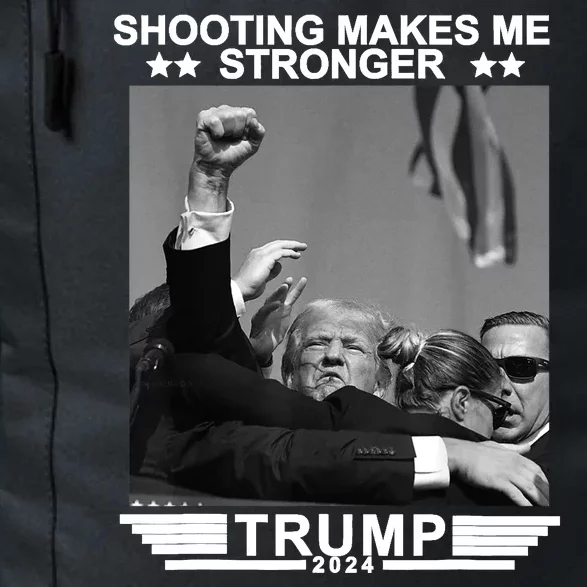 Trump 2024 Shooting Makes Me Stronger Daily Commute Backpack