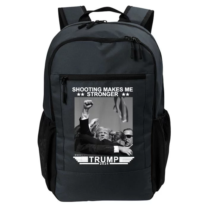 Trump 2024 Shooting Makes Me Stronger Daily Commute Backpack