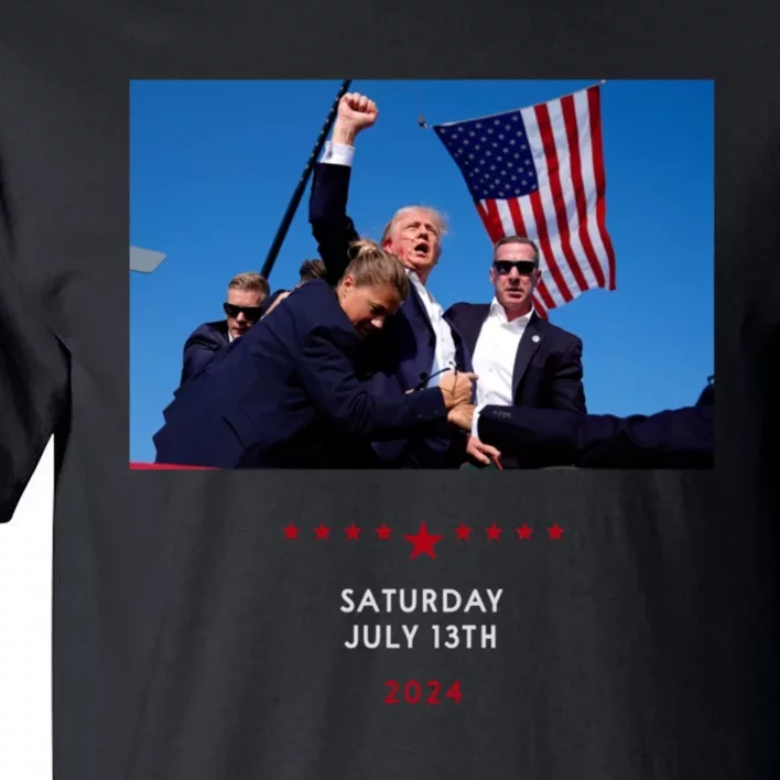 Trump 2024 Shooting At Trump Rally In Pennsylvania Tall T-Shirt