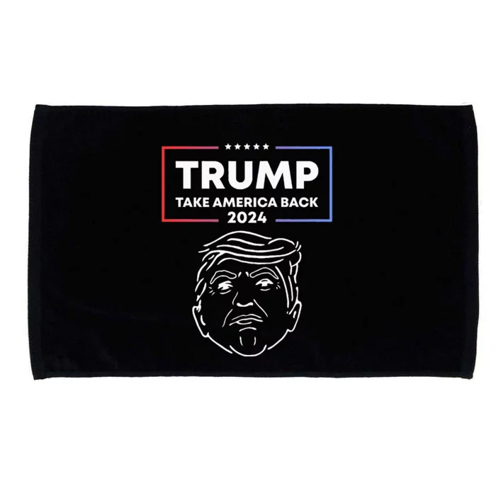 Trump 2024 Take America Back Election The Return Microfiber Hand Towel