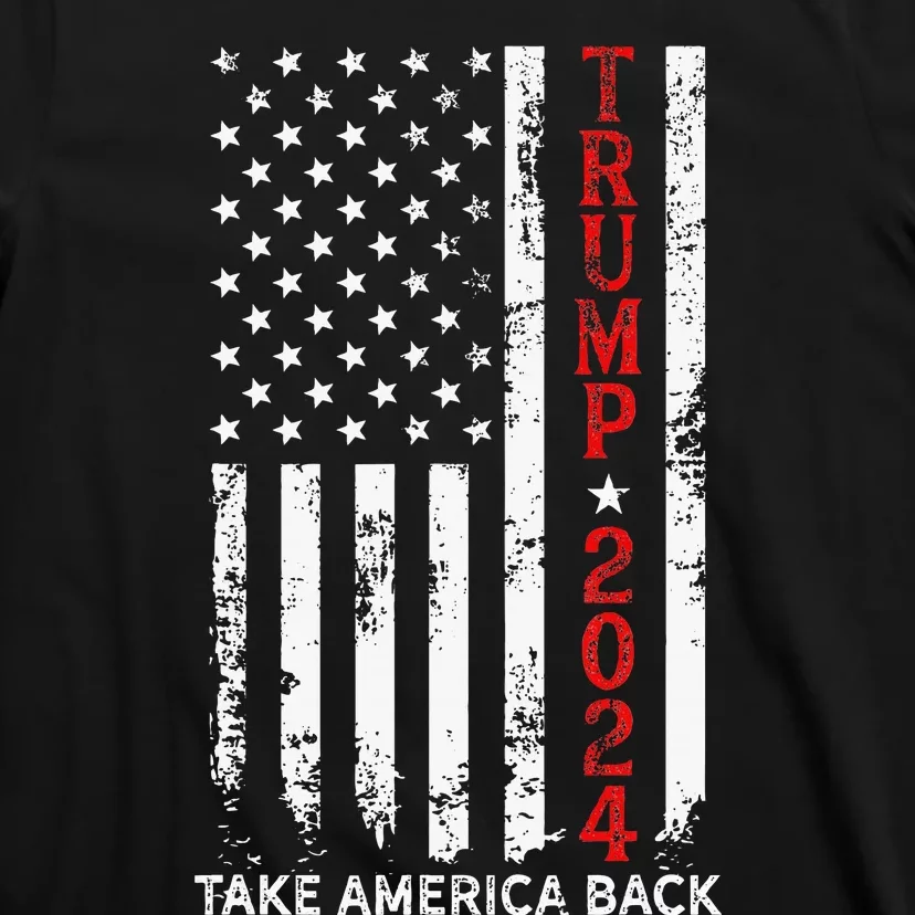 Trump 2024 Take America Back Election Patriotic Flag T-Shirt