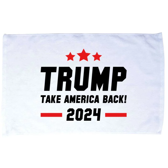 Trump 2024 Take America Back Microfiber Hand Towel