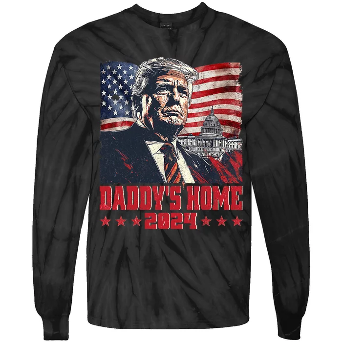 Trump 2024 Take America Back DaddyS Home Trump 2024 Tie-Dye Long Sleeve Shirt