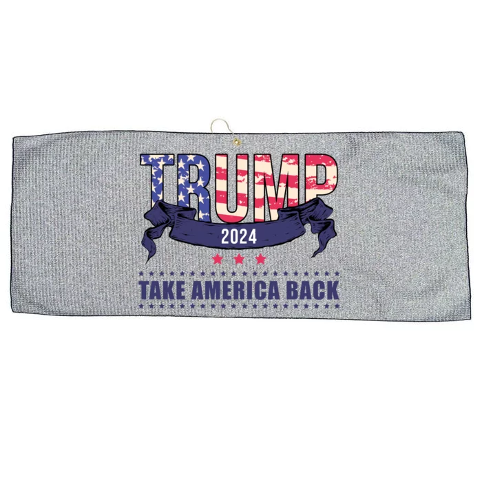 Trump 2024 Take America Back Election Large Microfiber Waffle Golf Towel