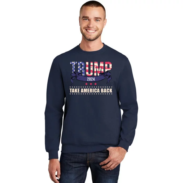 Trump 2024 Take America Back Election Sweatshirt