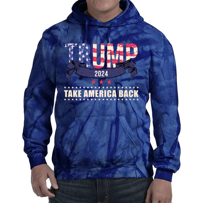 Trump 2024 Take America Back Election Tie Dye Hoodie