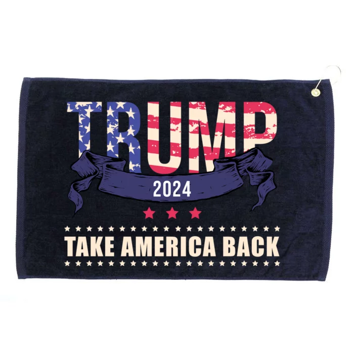 Trump 2024 Take America Back Election Grommeted Golf Towel