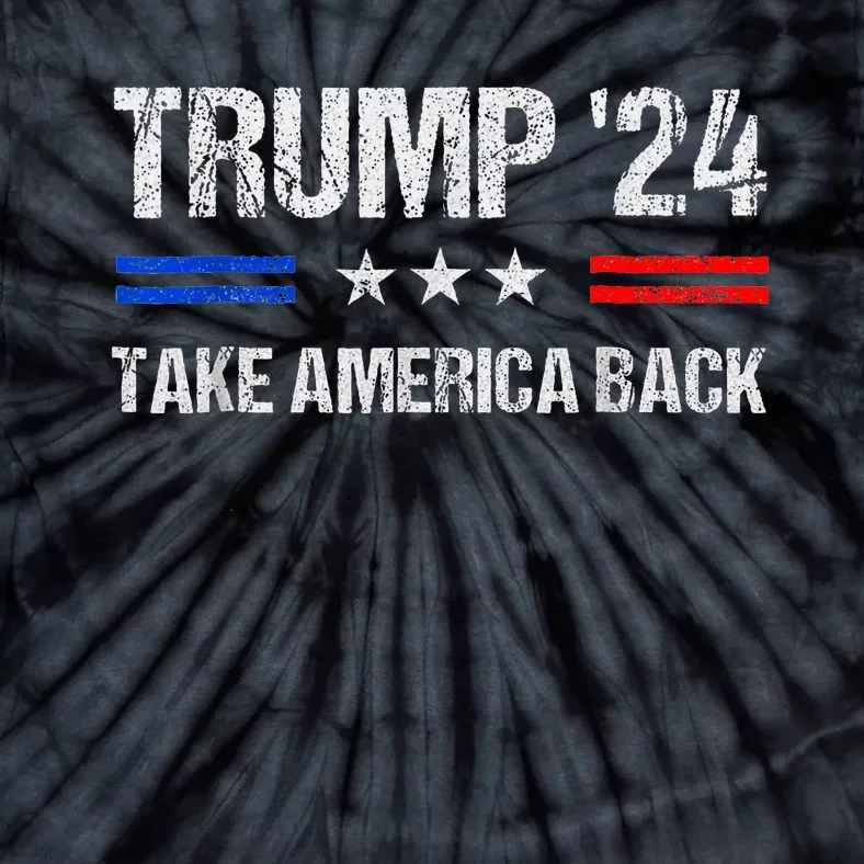 Trump 2024 Take America Back With American Flag Tie-Dye T-Shirt