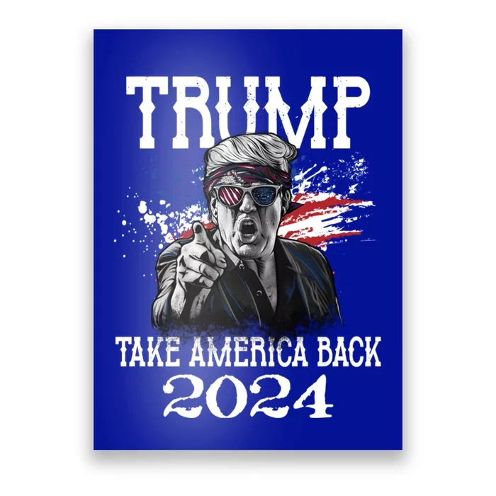 Trump 2024 Take America Back Us Flag Vintage Trump 2024 Gift Poster