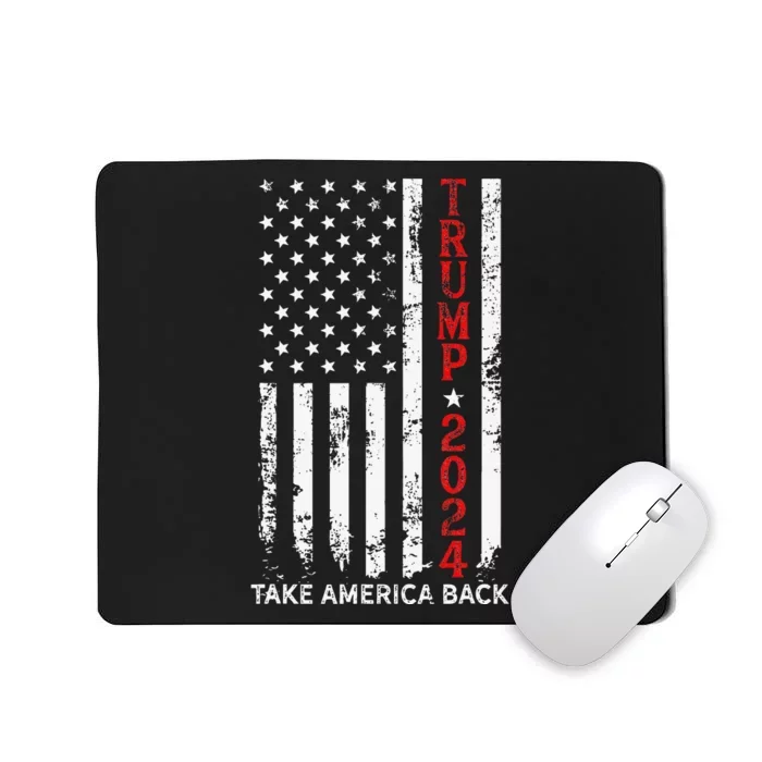 Trump 2024 Take America Back Election Patriotic Flag Mousepad