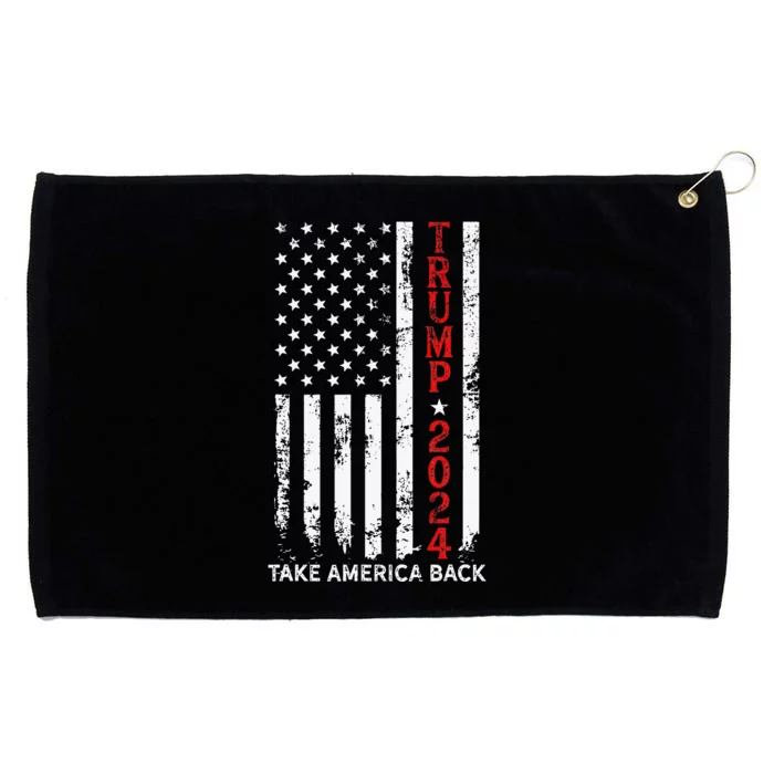 Trump 2024 Take America Back Election Patriotic Flag Grommeted Golf Towel