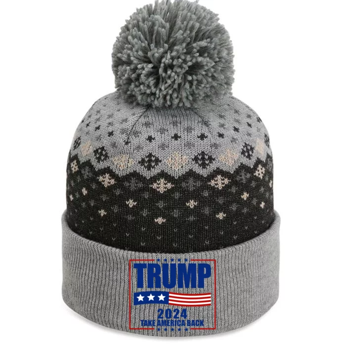 Trump 2024 Take America Back The Baniff Cuffed Pom Beanie