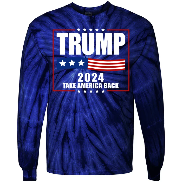 Trump 2024 Take America Back Tie-Dye Long Sleeve Shirt